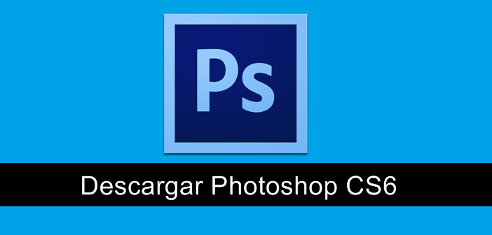 adobe photoshop cs6 portable descargar gratis