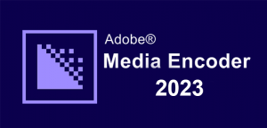 instal the new version for ios Adobe Media Encoder 2023 v23.5.0.51