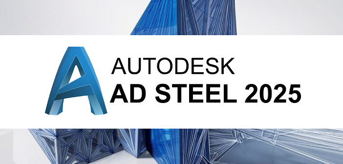 AutoDesk Advanced Steel 2025 Full Español & Inglés