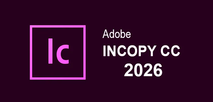 Adobe InCopy 2026 Full Español